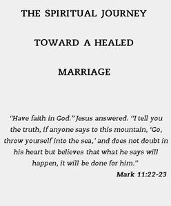 The Spiritual Journey Toward a Healed Marriage (Kindle edition)